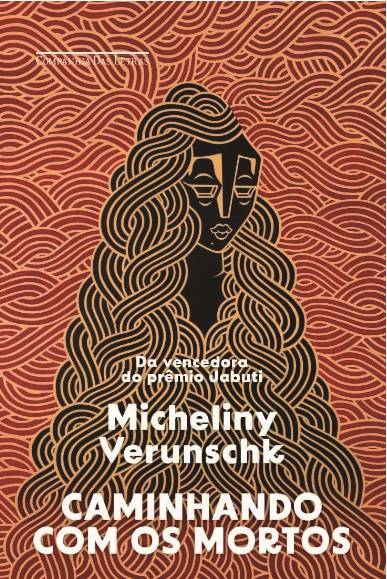 《與死者同行》，米切里尼·維倫什科著，獲得2024年葡萄牙語海洋文學獎的小說類獎